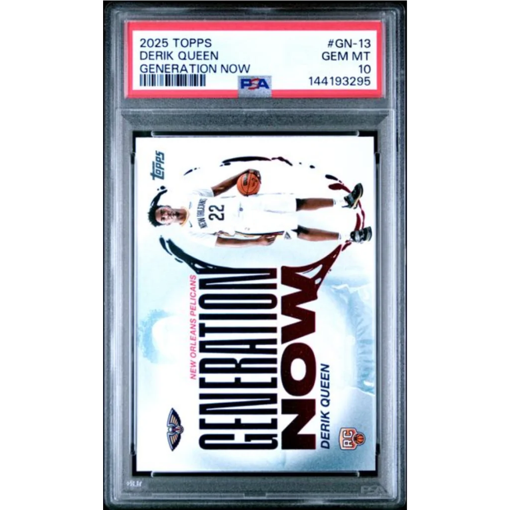 Graded PSA 10 2025 Topps Derik Queen #GN13 Pelicans RC card