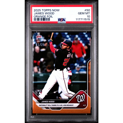 Graded 2025 Topps Now James Wood #50 Orange Foil /25 Rookie RC Baseball Card PSA 10 Gem Mint