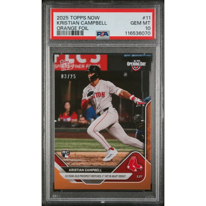 Graded 2025 Topps Now Kristian Campbell #11 Orange Foil /25 Rookie RC Baseball Card PSA 10 Gem Mint | Hall of Fame Sports Memorabilia | vintageantiquesgifts.com