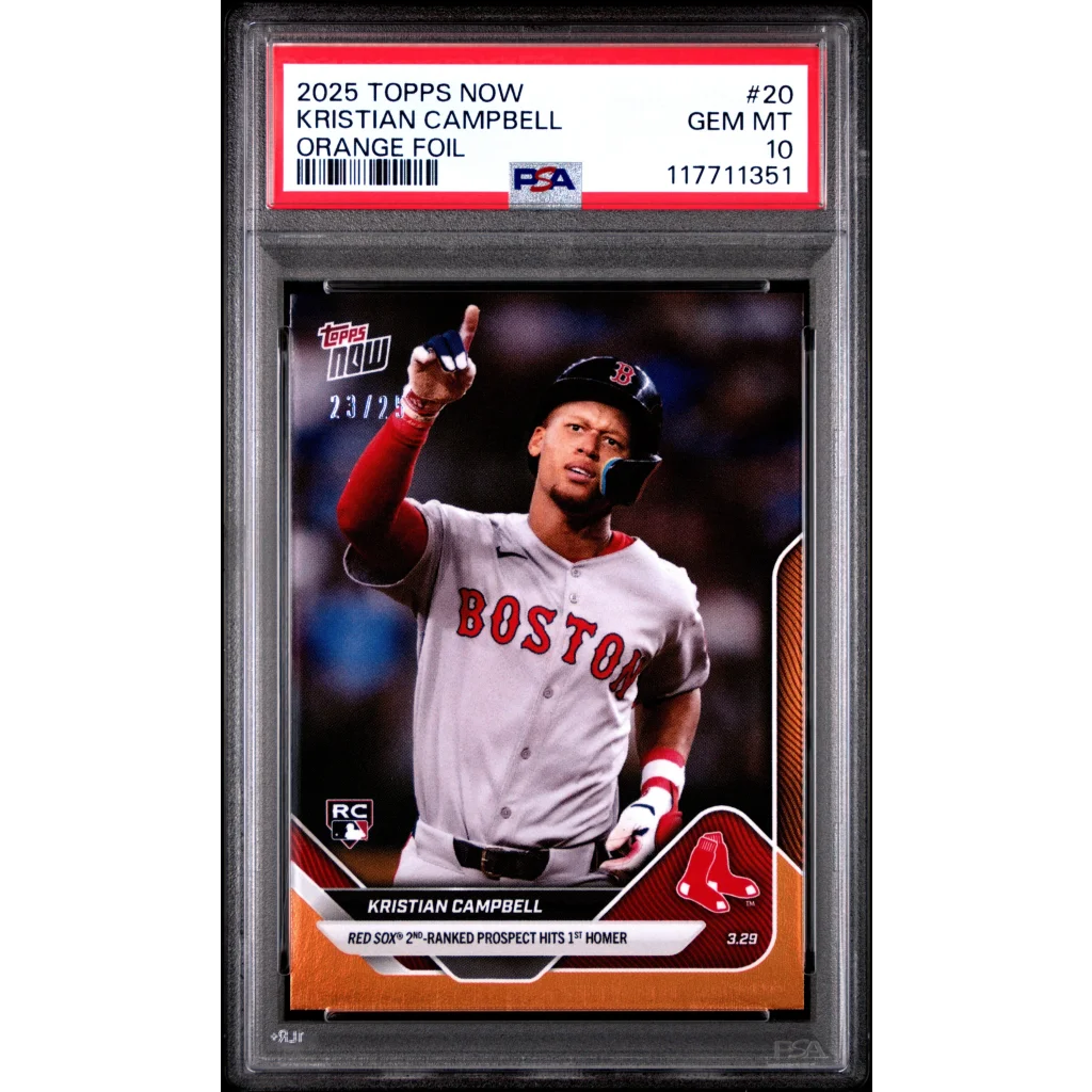 Graded 2025 Topps Now Kristian Campbell #20 Orange Foil /25 PSA 10 Rookie Card