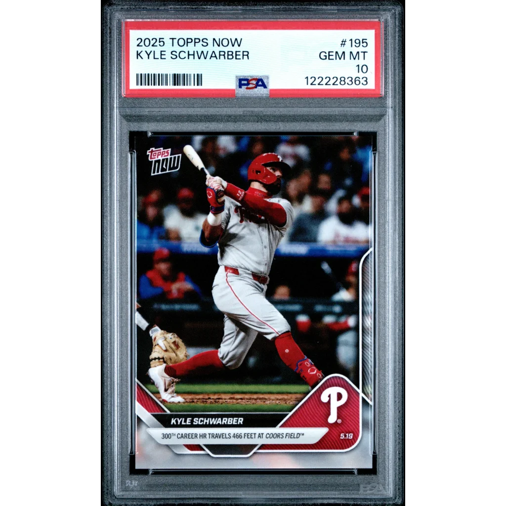 Graded 2025 Topps Now Kyle Schwarber #195 Baseball Card PSA 10 Gem Mint | Hall of Fame Sports Memorabilia | vintageantiquesgifts.com