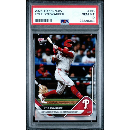 Graded 2025 Topps Now Kyle Schwarber #195 Baseball Card PSA 10 Gem Mint | Hall of Fame Sports Memorabilia | vintageantiquesgifts.com