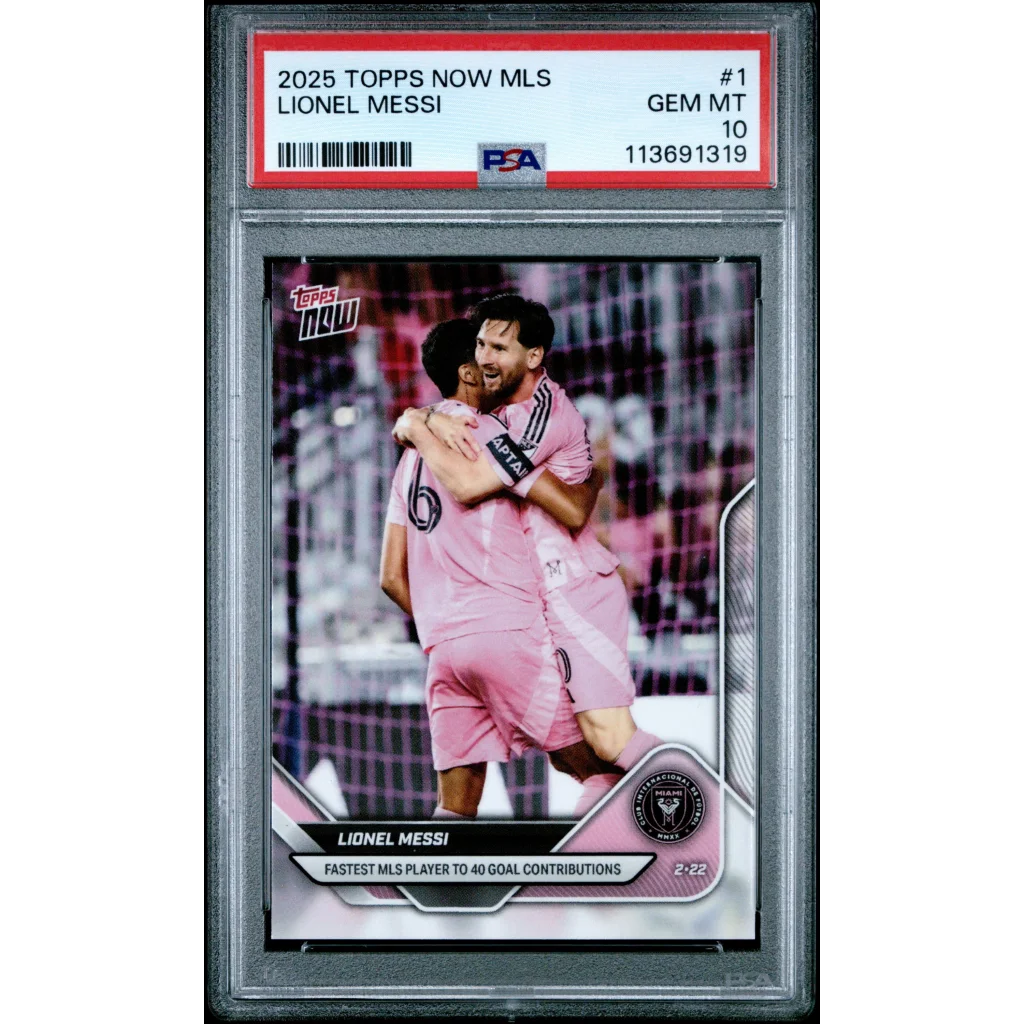 PSA 10 Gem Mint 2025 Topps Now Lionel Messi #1 MLS Soccer Card
