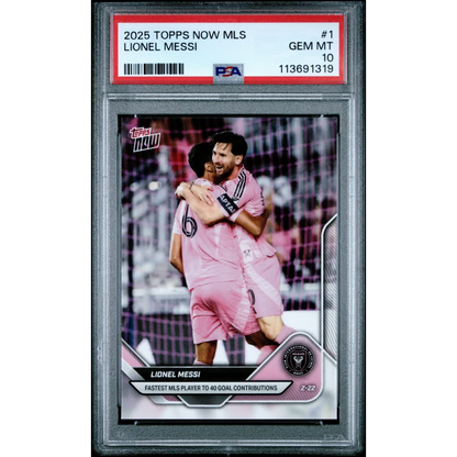 PSA 10 Gem Mint 2025 Topps Now Lionel Messi #1 MLS Soccer Card