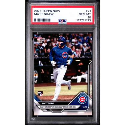 Graded 2025 Topps Now Matt Shaw #21 Rookie RC Baseball Card PSA 10 Gem Mint | Hall of Fame Sports Memorabilia | vintageantiquesgifts.com