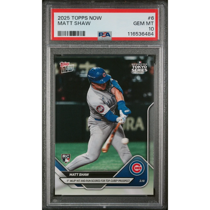 Graded 2025 Topps Now Matt Shaw #6 Rookie RC Baseball Card PSA 10 Gem Mint | Hall of Fame Sports Memorabilia | vintageantiquesgifts.com