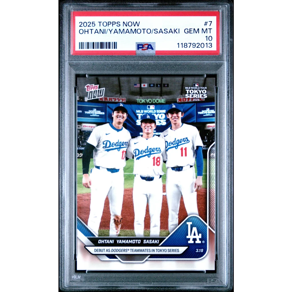 Graded PSA 10 Gem Mint 2025 Topps Now #7 Ohtani Yamamoto Sasaki Dodgers Card
