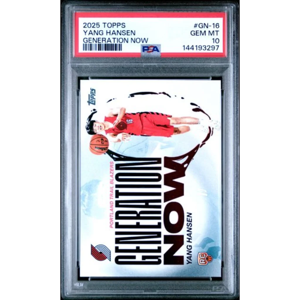 Graded 2025 Topps Yang Hansen GN16 Generation Now Rookie RC Basketball Card PSA 10 Gem Mint | Hall of Fame Sports Memorabilia | vintageantiquesgifts.com