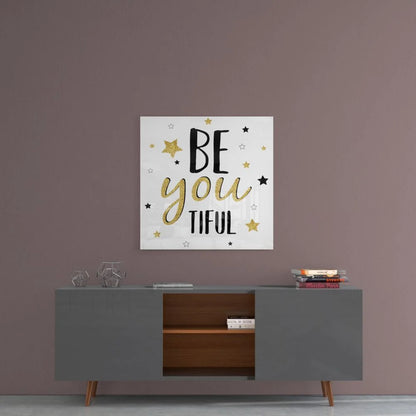 Stunning tempered glass art with Be You Tiful in gold foil and stars