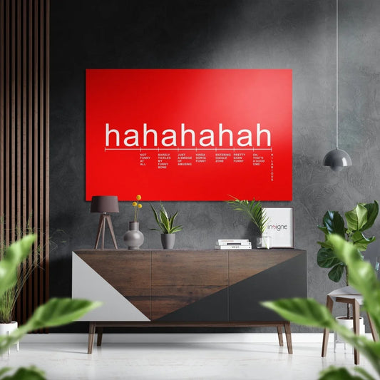 Hahahaha Red Brushed Aluminium Dibond Wall Art | Insigneart USA | vintageantiquesgifts.com