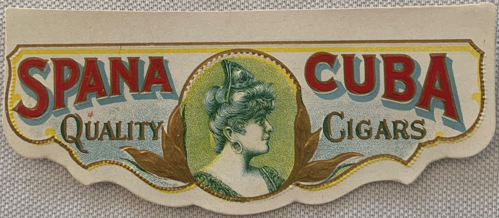 Antique Spana Cuba Quality Cigars cigar box label with woman's profile portrait in oval, ornate lettering, and brown decorati