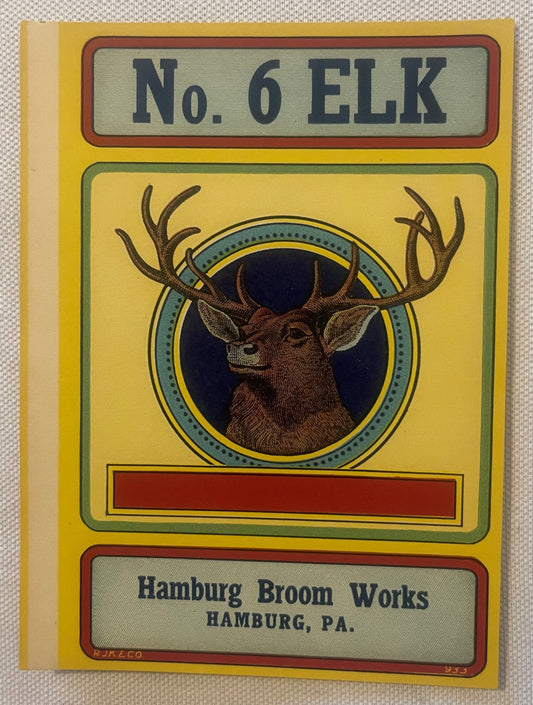 Antique No 6 Elk Broom Label Hamburg Broom Works Hamburg Pennsylvania NOS 1920s Buck Chromolithograph New Old Stock 🧹