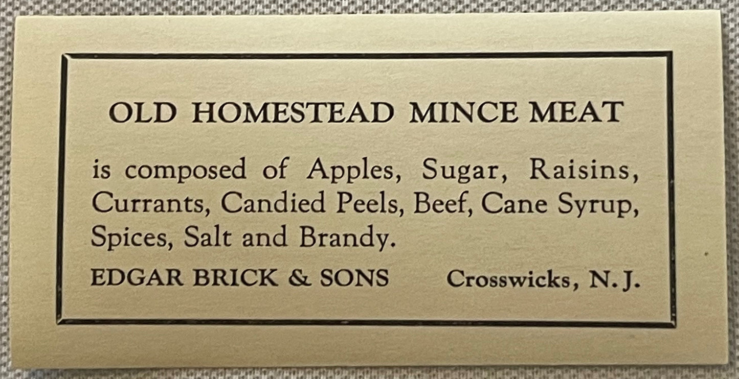 Antique Brick's Old Homestead Mince Meat STRIP LABEL 🏡 Edgar Brick & Sons Crosswicks NJ, Letterpress NOS