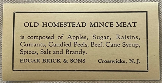 Antique Brick's Old Homestead Mince Meat STRIP LABEL 🏡 Edgar Brick & Sons Crosswicks NJ, Letterpress NOS