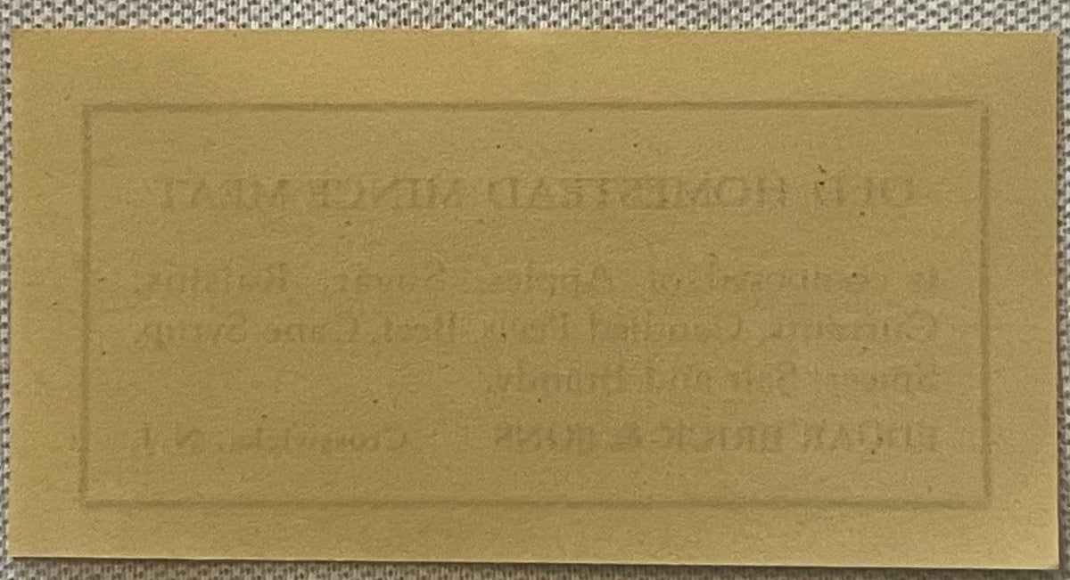 Brick's Old Homestead Mince Meat Labels Edgar Brick & Sons Crosswicks NJ Litho Set, reverse: the blank back of the label in tan stock, with the printing from the front showing through the paper in mirror image