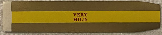 Antique cigar band label with gold center stripe printed "VERY MILD" in burgundy text, flanked by olive-brown sections