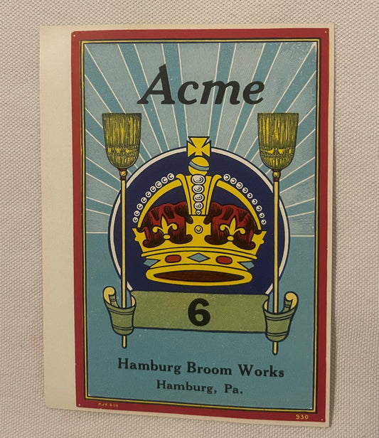 Antique Acme No 6 Broom Label 1910s 1920s Hamburg Broom Works Hamburg PA Crown New Old Stock Advertising Art Ephemera 🧹