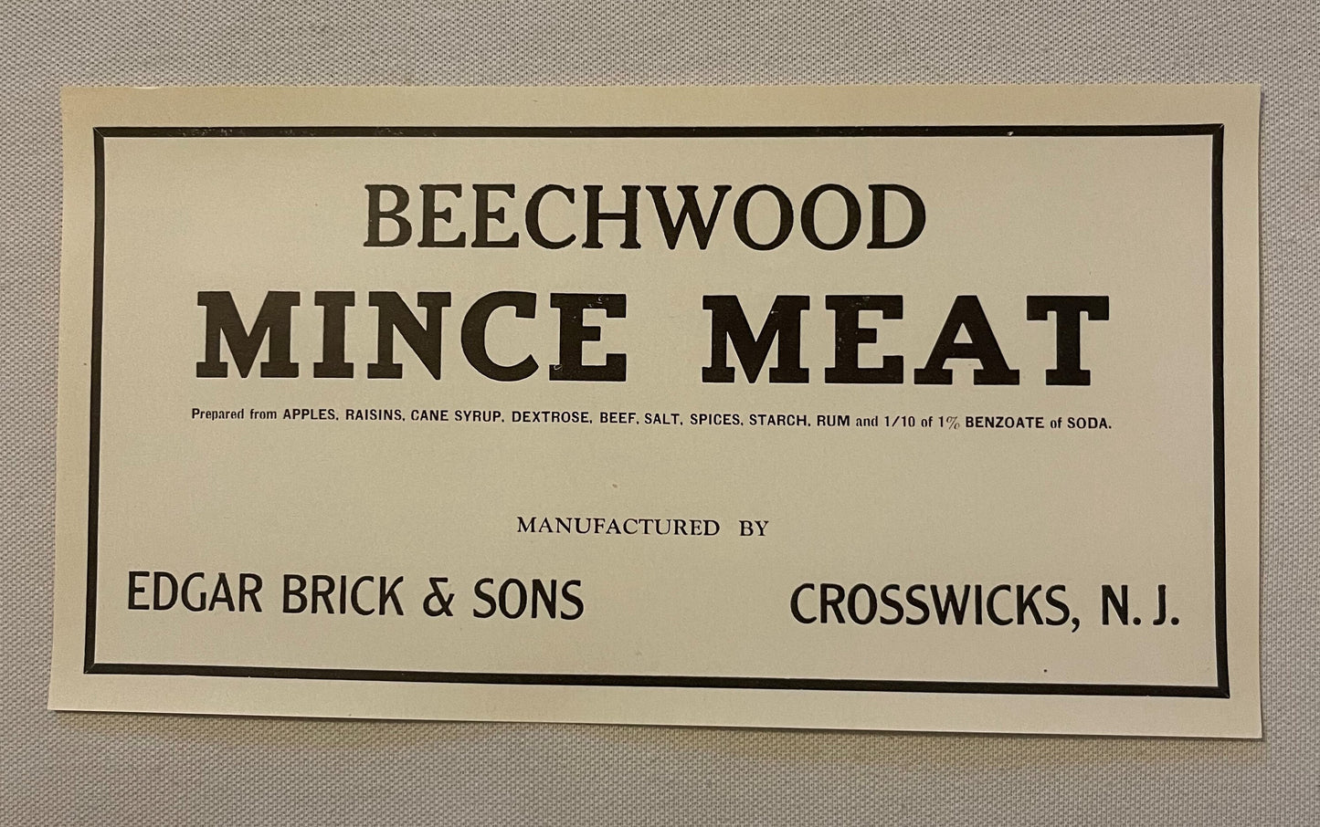 Vintage cream-colored label with black border and text reading "Beechwood Mince Meat" manufactured by Edgar Brick & Sons