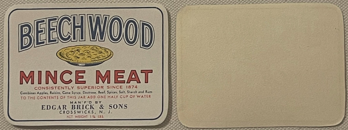 Vintage Beechwood Mince Meat jar label by Edgar Brick & Sons, Crosswicks NJ, shown front and back on tan fabric surface