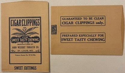 Front and back of vintage John Weisert Tobacco Co cigar clippings chewing bag with tan paper packaging and black printed text