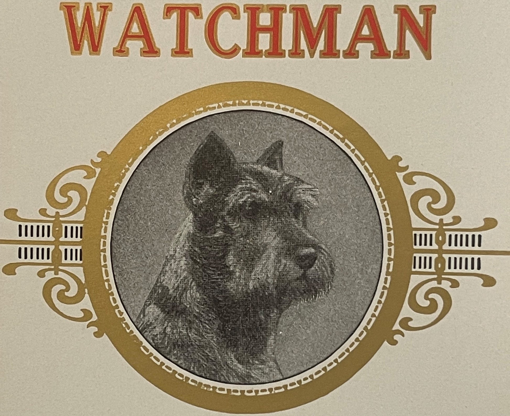 Vintage cigar label featuring "Watchman" in red text above a gold-embossed oval frame containing a black and white portrait o