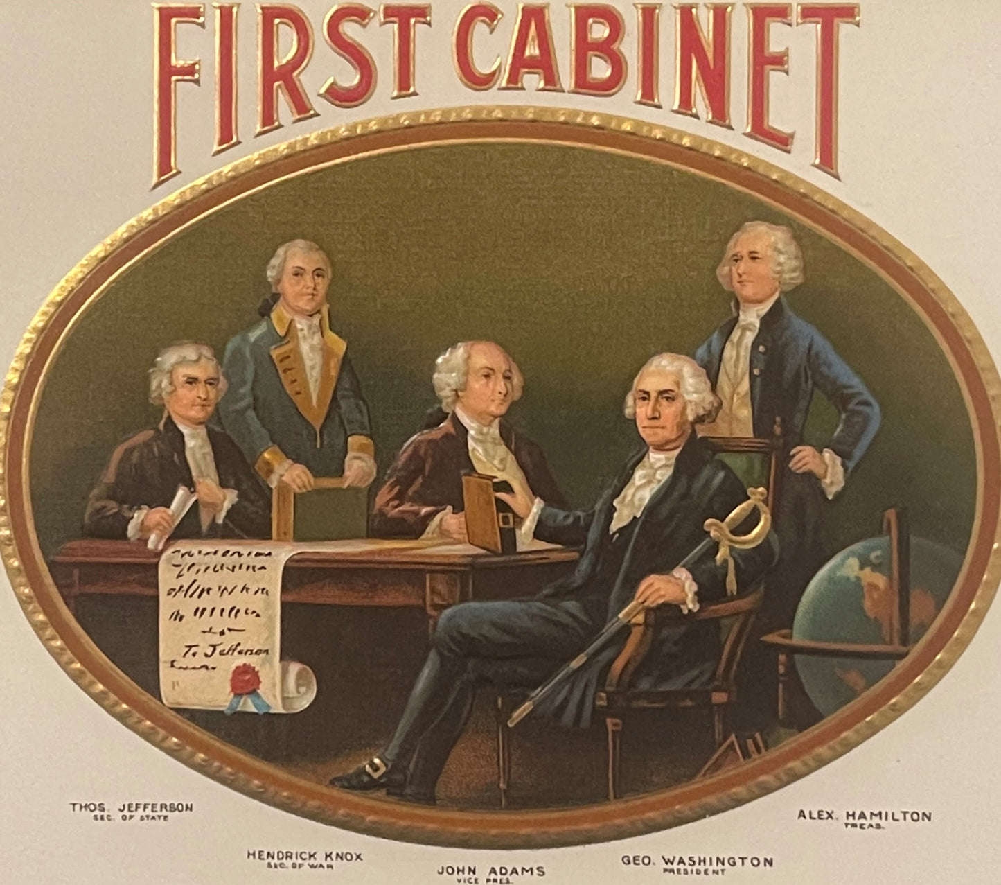 Antique cigar label featuring five founding fathers seated at a desk with "First Cabinet" text, gold embossed border, and nam