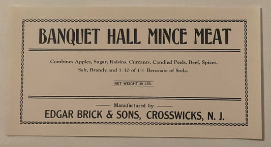 Antique Banquet Hall Mince Meat Label 🦁 LARGE VERSION, Edgar Brick & Sons Crosswicks NJ, NOS 1910s