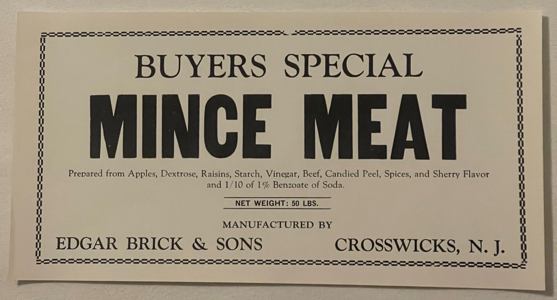Vintage cream-colored mince meat label with black text from Edgar Brick & Sons, Crosswicks NJ, showing ingredients and 50 lbs
