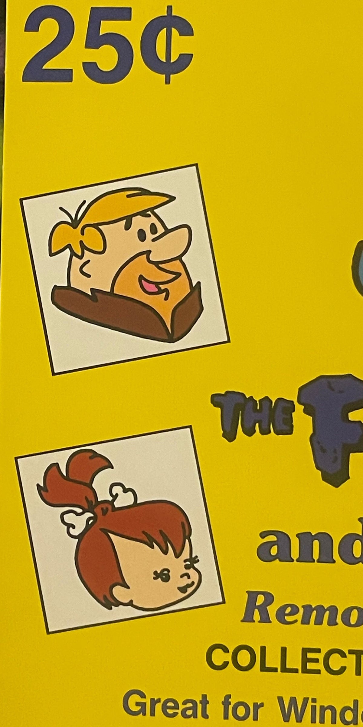 Yellow vending sign priced at 25¢ featuring cartoon characters Fred Flintstone and Pebbles with partial text visible