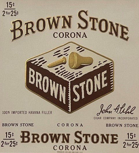 Vintage Brown Stone Corona cigar label with embossed box design, gold cigar illustration, and pricing text reading 15¢ and 2 