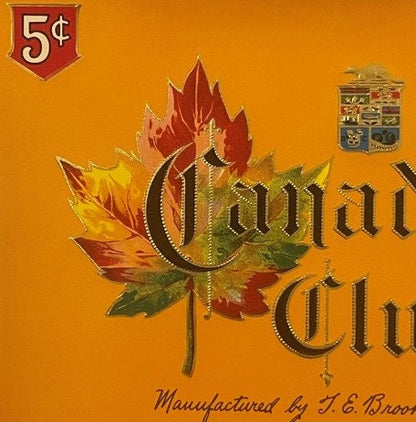 Antique cigar label with red and gold maple leaf, "Canadian Club" text, orange background, 5¢ price mark upper left, manufact