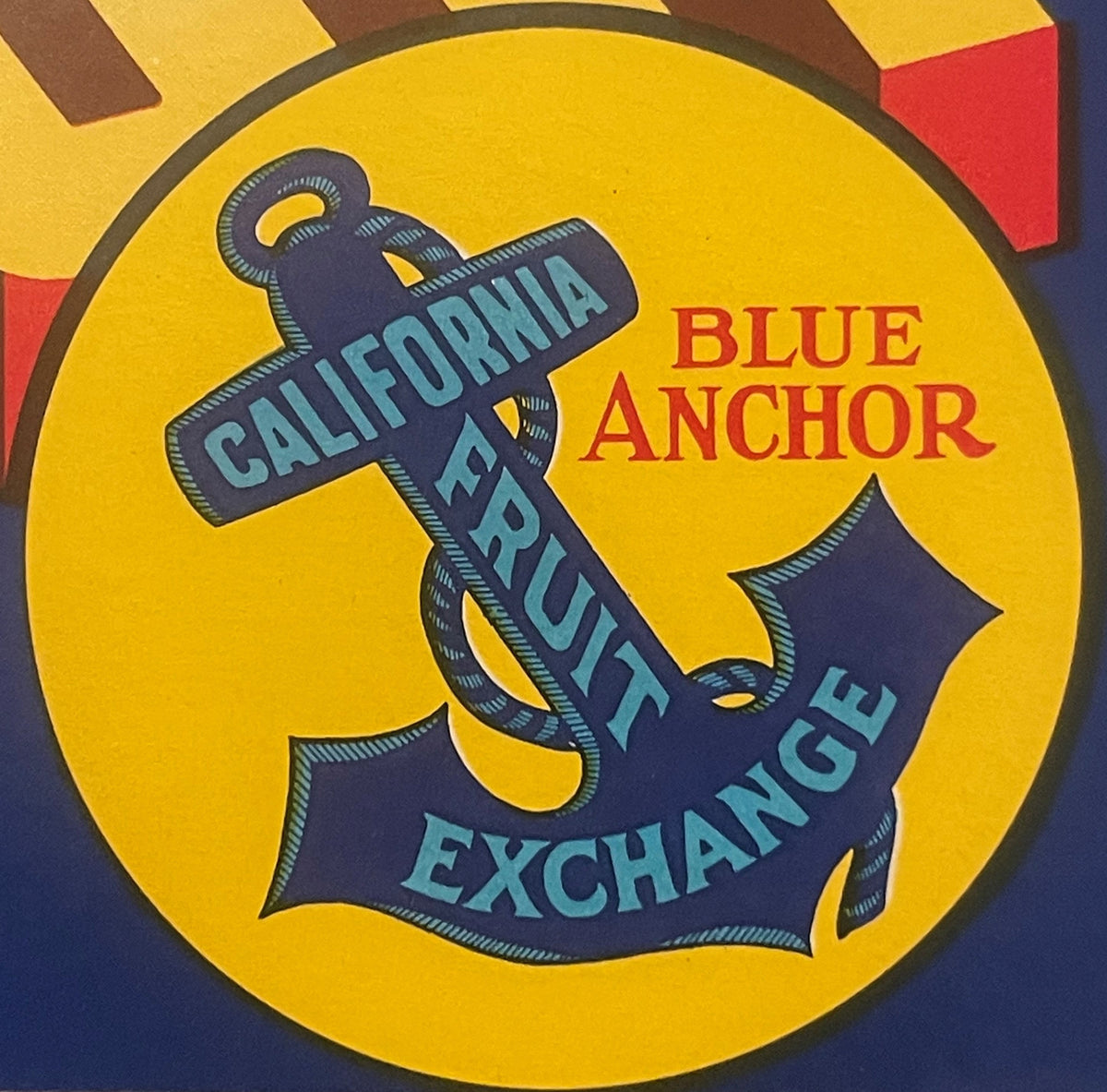 Vintage fruit crate label featuring a dark blue anchor with "California Fruit Exchange" text on yellow circular background wi