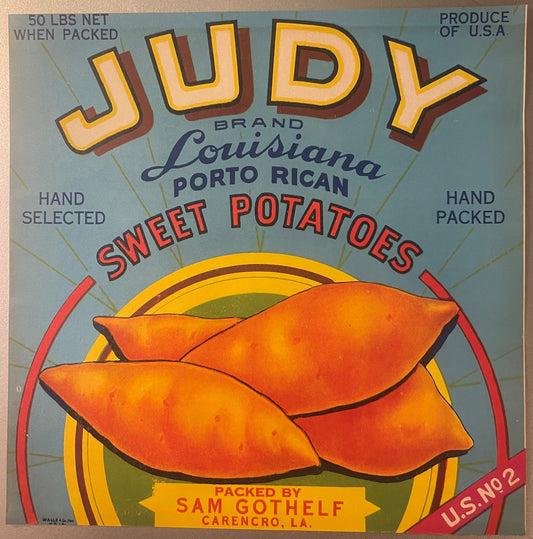 Antique 1930s Judy Brand Louisiana Porto Rican Sweet Potatoes Crate Label — Sam Gothelf, Carencro LA, Walle & Co. New Orleans
