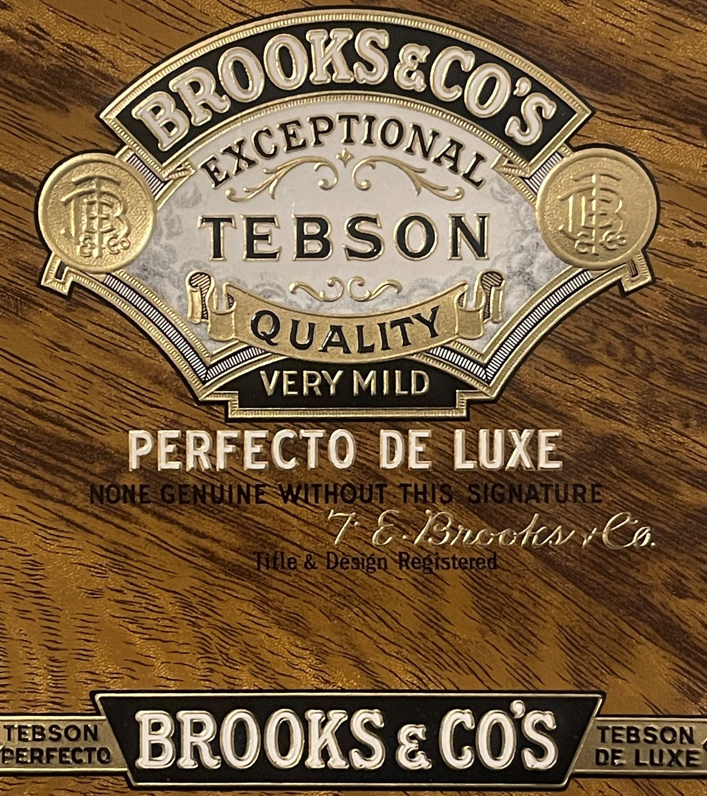 Ornate gold and cream embossed cigar label for Brooks & Co's Tebson brand, marked "Exceptional Quality" and "Very Mild Perfec
