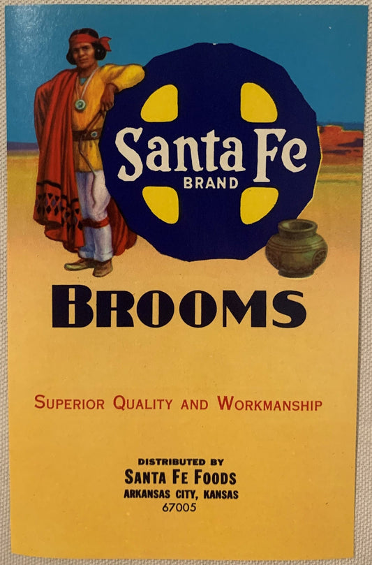 Vintage Santa Fe Brand Brooms Label 🪶 NOS Native American Southwestern Desert Art | Arkansas City, Kansas 1960s American Made