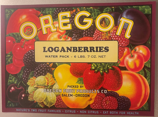 Vintage Oregon Loganberries Crate Label 🍓 Oregon Fruit Products Co. Salem