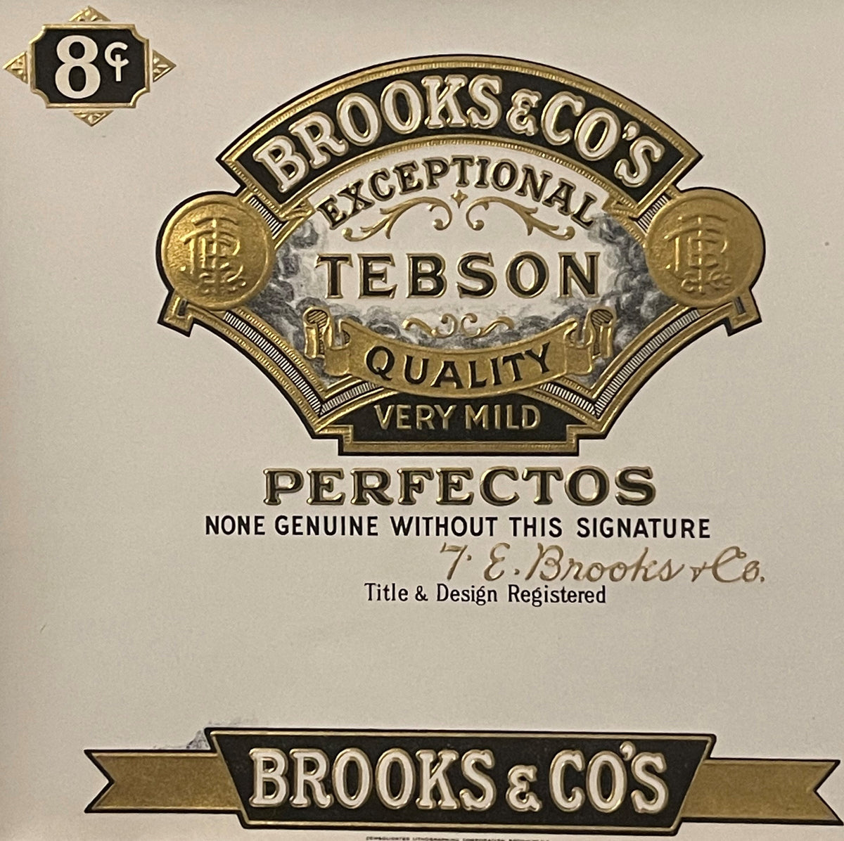 Antique gold embossed cigar label for Brooks & Co's Tebson Perfectos with ornate shield design and 8¢ price mark in upper lef