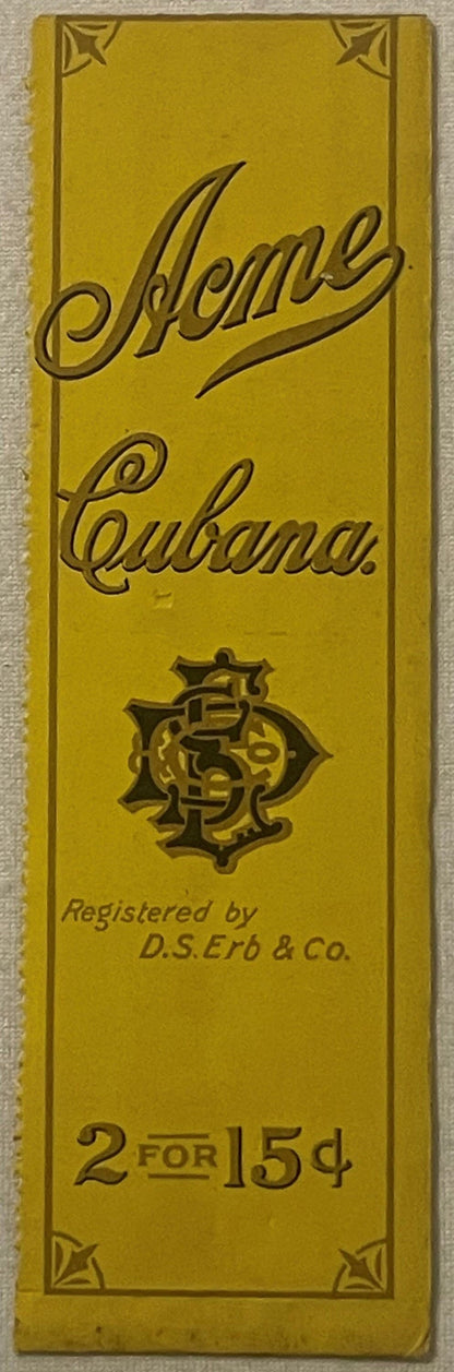 Antique yellow cigar bag label with ornate border, "Acme Cubana" script text, emblem, and "2 for 15¢" price marking