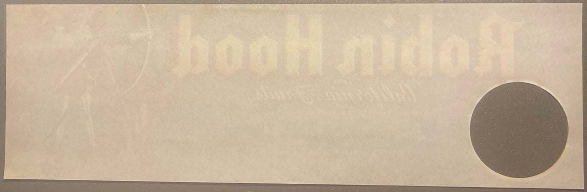 Vintage cream-colored crate label with faded "Robin Hood" text at top and dark circular seal on right edge
