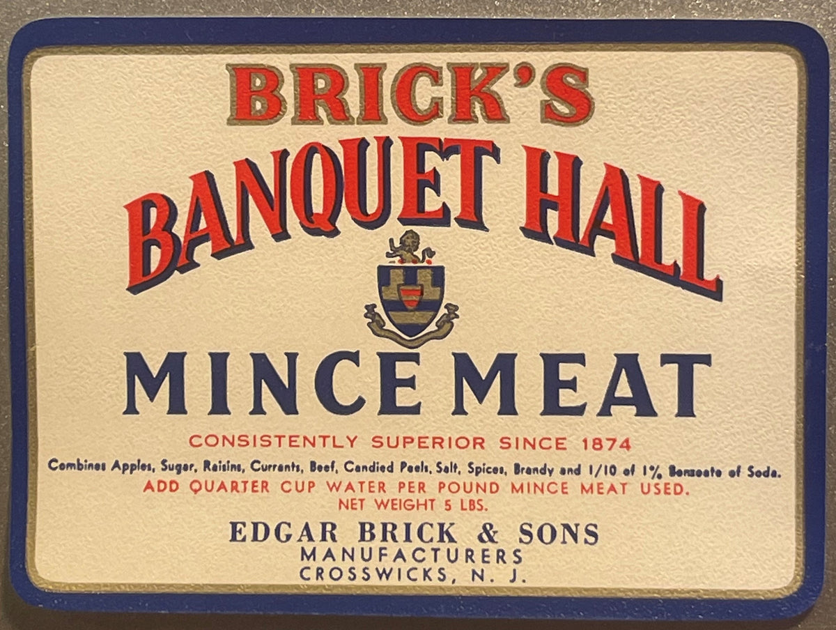 Brick's Banquet Hall Mince Meat label, red and navy on cream with a lion crest, Edgar Brick & Sons, Crosswicks, N.J.