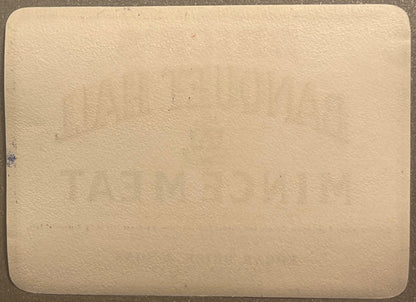 Back of the Brick's Banquet Hall Mince Meat label, plain cream paper with the front printing faintly showing in reverse