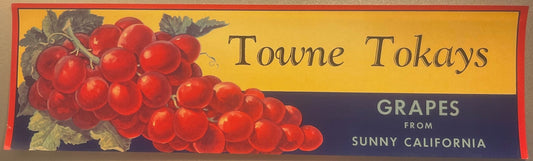 Vintage fruit crate label with red grapes and Towne Tokays text from 1940s California