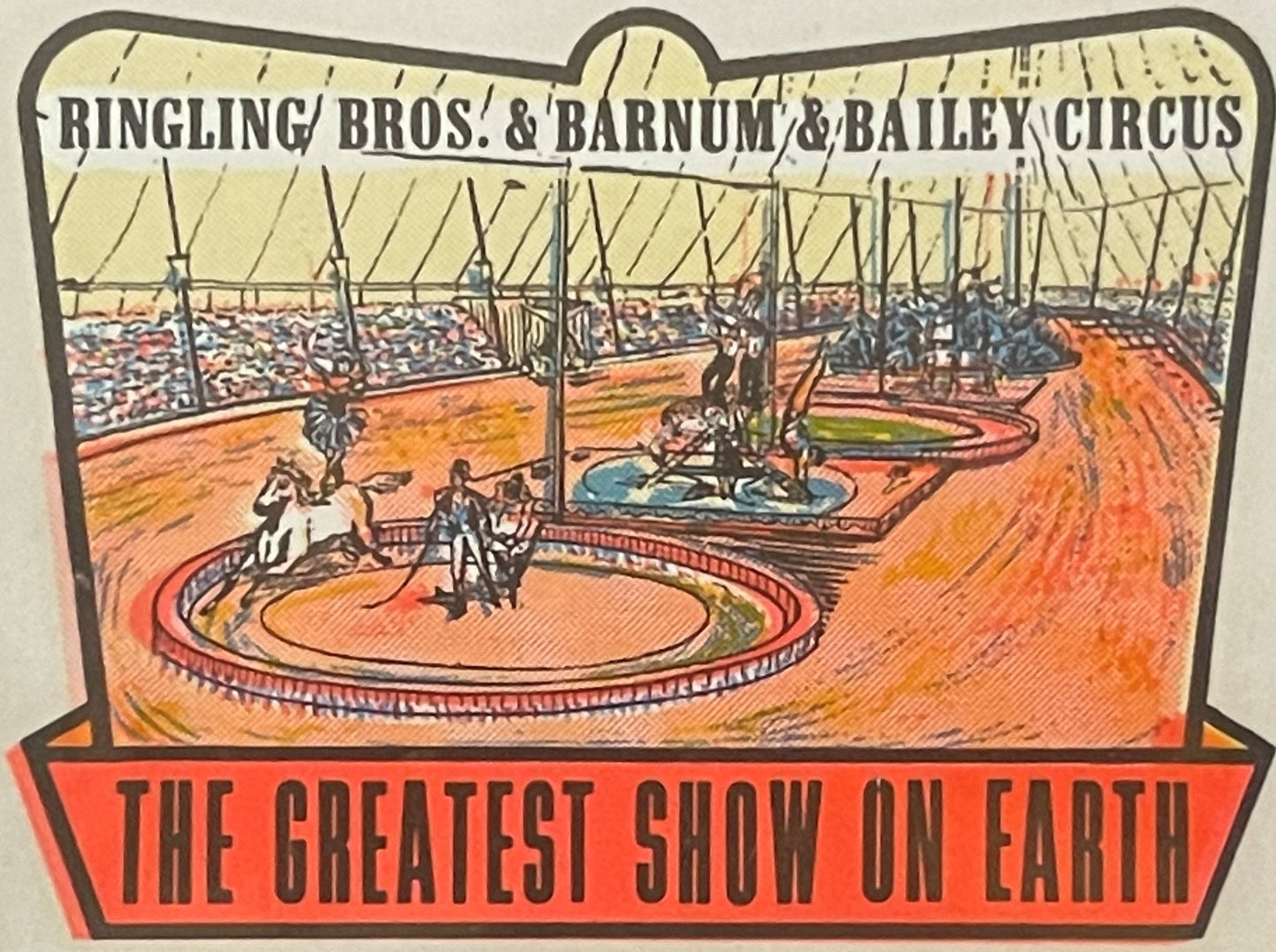 Vintage Ringling Bros & Barnum & Bailey Circus decal showing big top interior with performers and crowd, red banner reads "Th