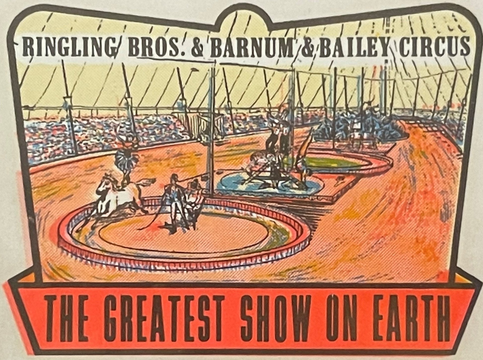 Vintage Ringling Bros & Barnum & Bailey Circus decal showing big top interior with performers and crowd, red banner reads "Th