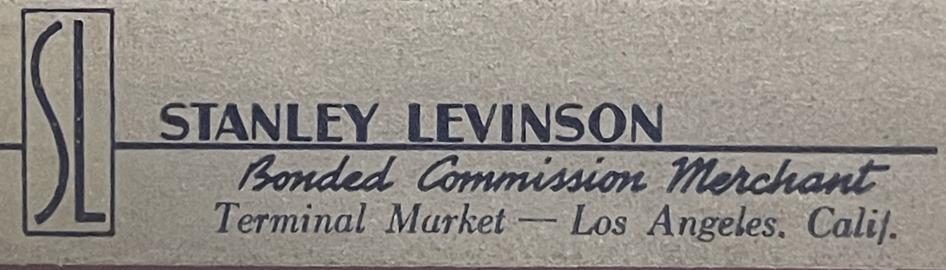 Vintage produce crate label for Stanley Levinson Bonded Commission Merchant, Terminal Market Los Angeles, with stylized "SL" 