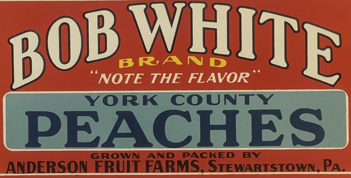 Vintage Bob White Brand peach crate label with cream text on red background, blue-green banner reading "York County Peaches,"