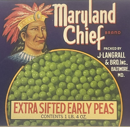 Vintage Maryland Chief Brand peas label featuring a Native American chief in feathered headdress with green peas in oval