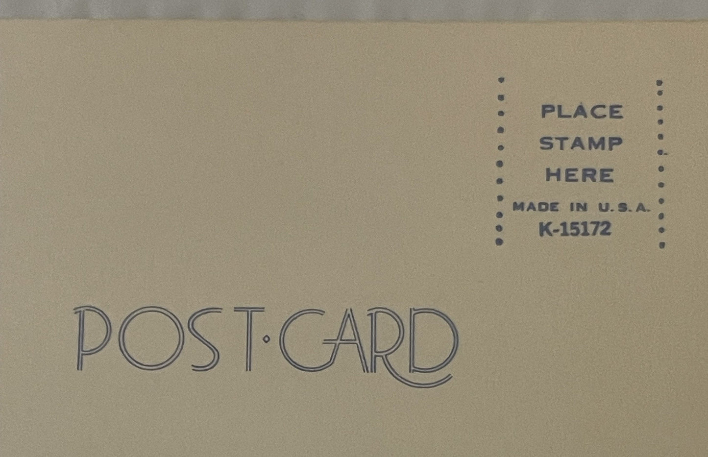 Back of vintage postcard showing "PLACE STAMP HERE" box, "MADE IN U.S.A." text, reference number K-15172, and "POST·CARD" pri