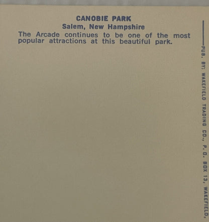 Back of vintage postcard with tan background, blue text reading "CANOBIE PARK Salem, New Hampshire" and description of arcade
