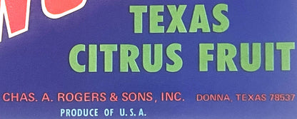 Vintage crate label with green "TEXAS CITRUS FRUIT" text on blue background, printed by Chas. A. Rogers & Sons, Inc., Donna T